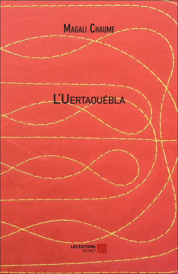 L'Uertaouébla - Magali Chaume